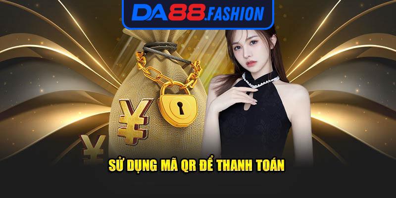 Sử dụng mã QR để thanh toán