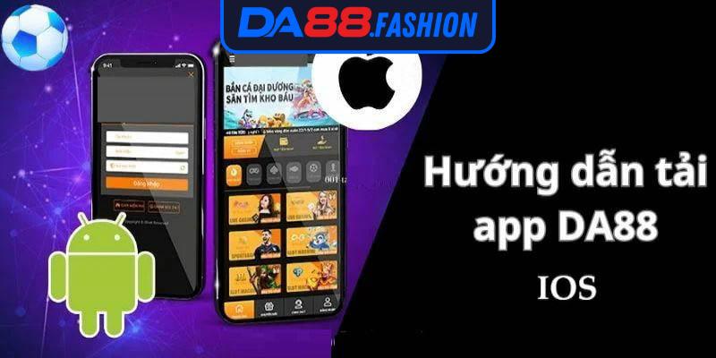 03 bước để tối ưu hoá cách tải app Da88 về thiết bị